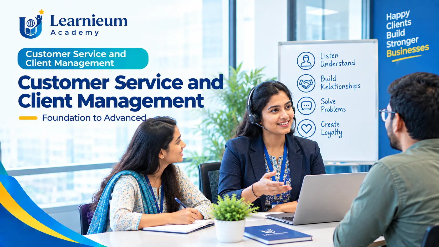 Customer Service and Client Management training programme by Learnieum Academy